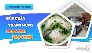 bún quậy thanh hùng