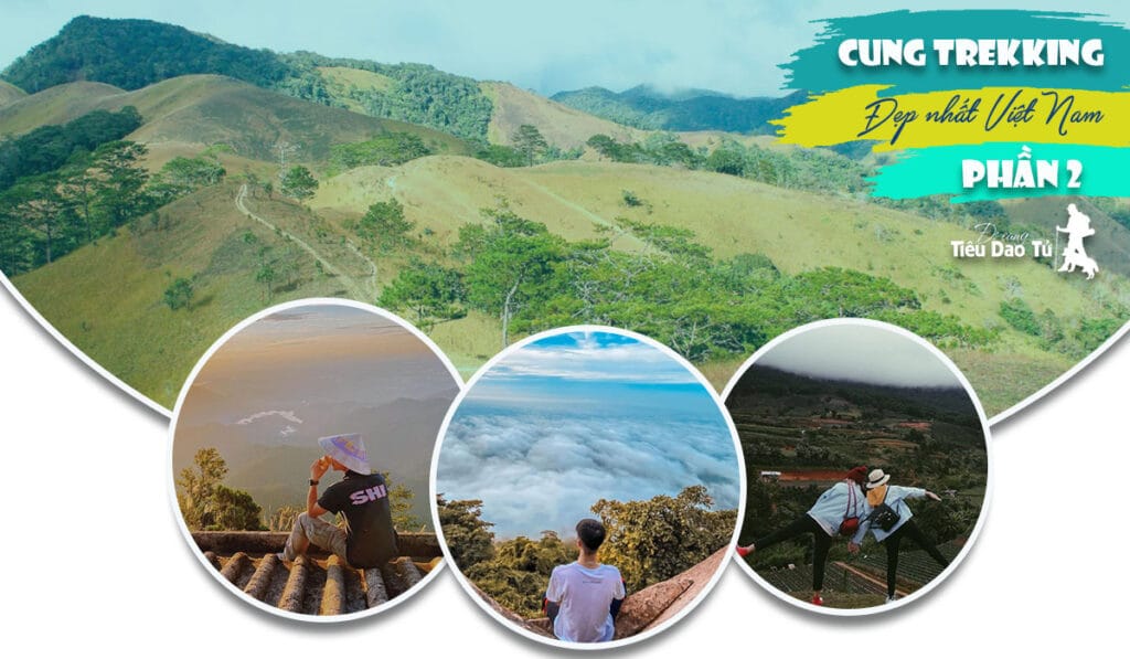 cung trekking đẹp nhất việt nam phần 2