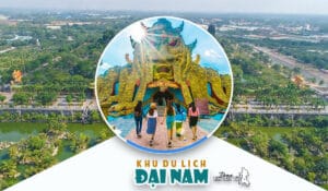 khu du lịch Đại Nam