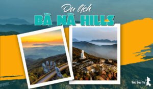 du lịch bà nà hill