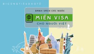 Các nước miễn Visa cho người Việt Nam 6 các nước miễn visa cho người việt nam