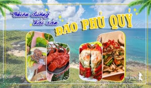 Khỏi lăn tăn "hôm nay ăn gì" với gợi ý 9 món ngon đảo Phú Quý với các quán ăn uy tín trên đảo 19 món ngon đảo Phú Quý