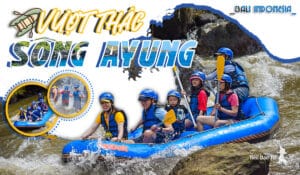 Siêu cuốn với trải nghiệm chèo thuyền vượt thác ở Bali Indonesia 2 Chèo thuyền vượt thác ở Bali Indonesia