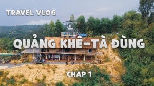 Khám Phá Hồ Tà Đùng Huyền Bí và Quảng Khê Retreat - Phần 1 3 Ho Ta Dung Quang Khe Retreat