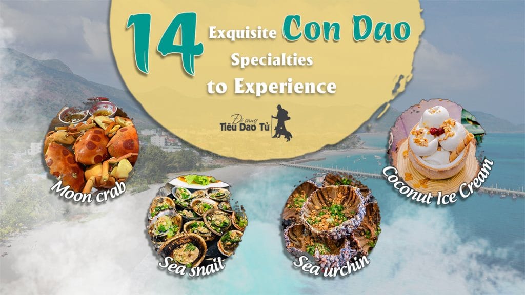 What to Eat in Con Dao? 14 Famous Con Dao Specialties You Definitely Should Try 1 14 Famous Con Dao Specialties You Definitely Should Try