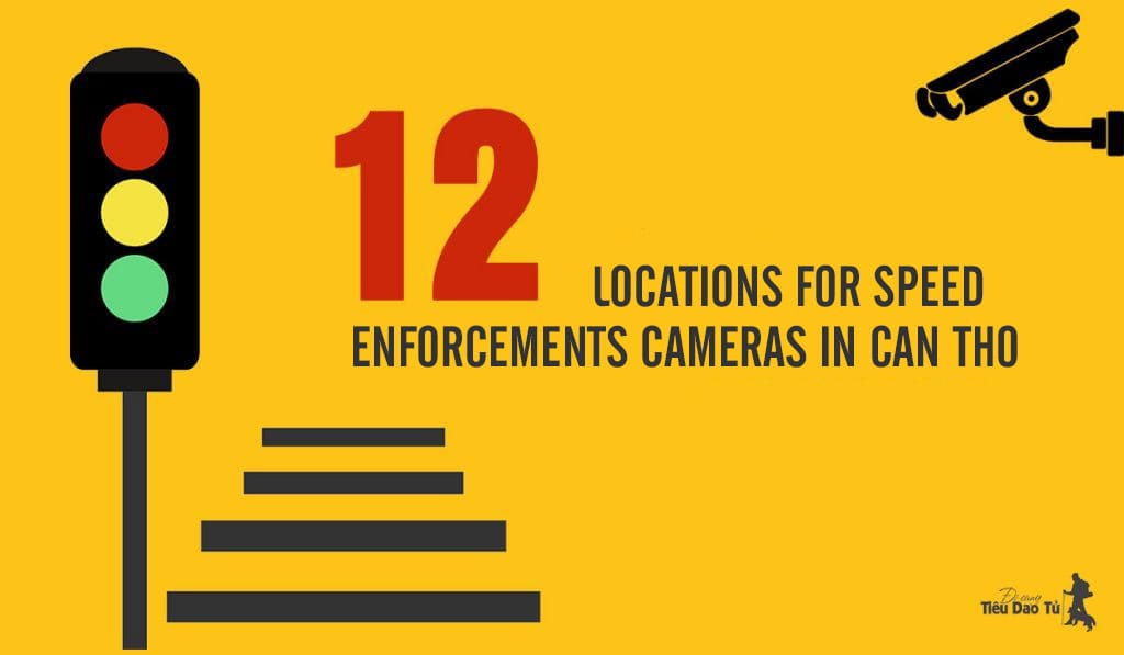 List of 12 Locations for Speed Enforcement Cameras in Can Tho in 2025 1 12 Locations for Speed Enforcement Cameras in Can Tho in 2025