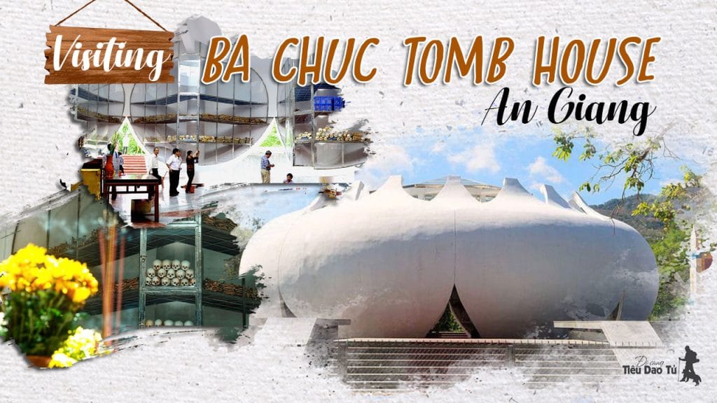Visiting Ba Chuc Tomb House