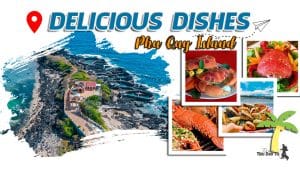 delicious dishes from Phu Quy Island