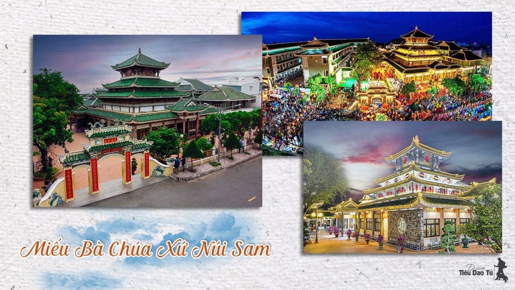 Du lịch núi Sam Châu Đốc - khám phá các địa điểm du lịch tâm linh nổi tiếng nhất miền tây 7 Miếu Bà Chúa Xứ Núi Sam nổi tiếng khắp cả nước