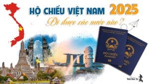 Hộ chiếu Việt Nam đi được bao nhiêu nước 2025