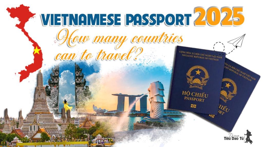 How many countries can a Vietnamese passport travel to in 2025?