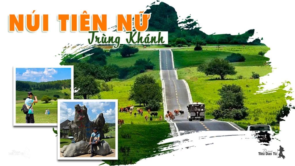 Khám phá núi Tiên Nữ ở Trùng Khánh Trung Quốc